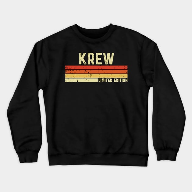 Krew First Name Vintage Retro Gift For Krew Crewneck Sweatshirt by CoolDesignsDz